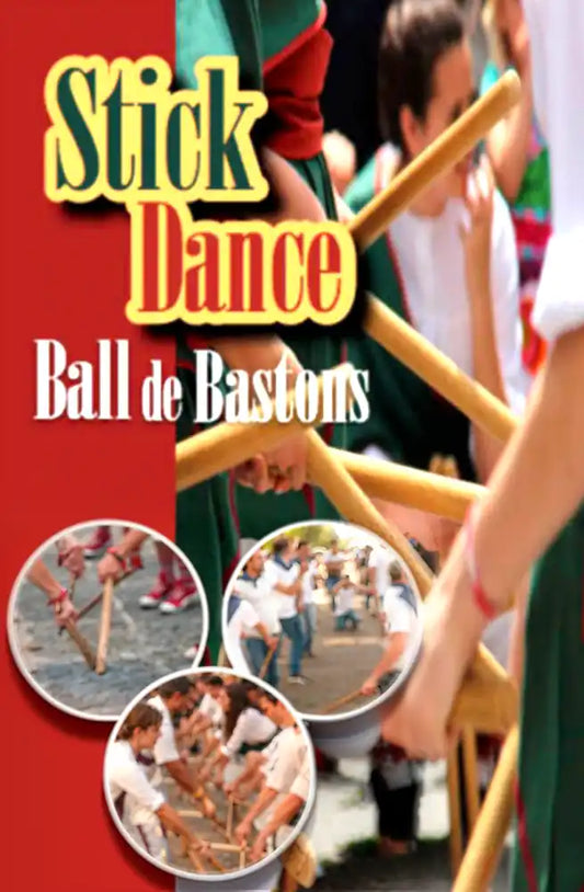 Stick Dance: Ball de Bastons